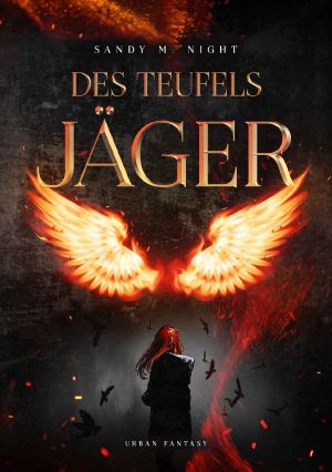 [Teufelstrilogie 01] • Des Teufels Jäger